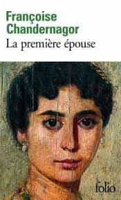 Portada del Libro La Premiere Epouse de Françoise Chandernagor - 9782070361618