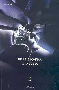 Portada del Libro El Proceso de Franz Kafka - 9789500307031