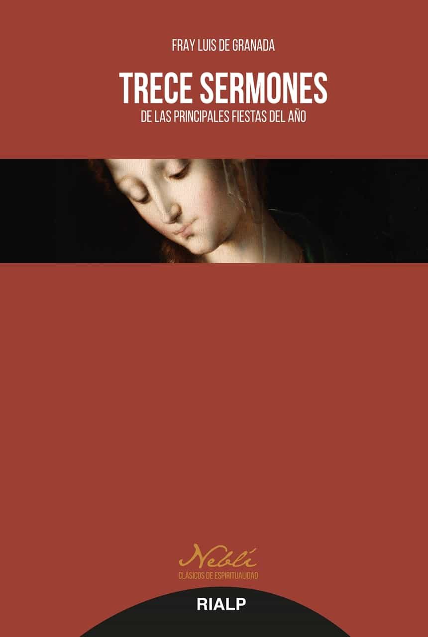 Portada del Libro Trece Sermones de Fray Luis De Granada - 9788432152467