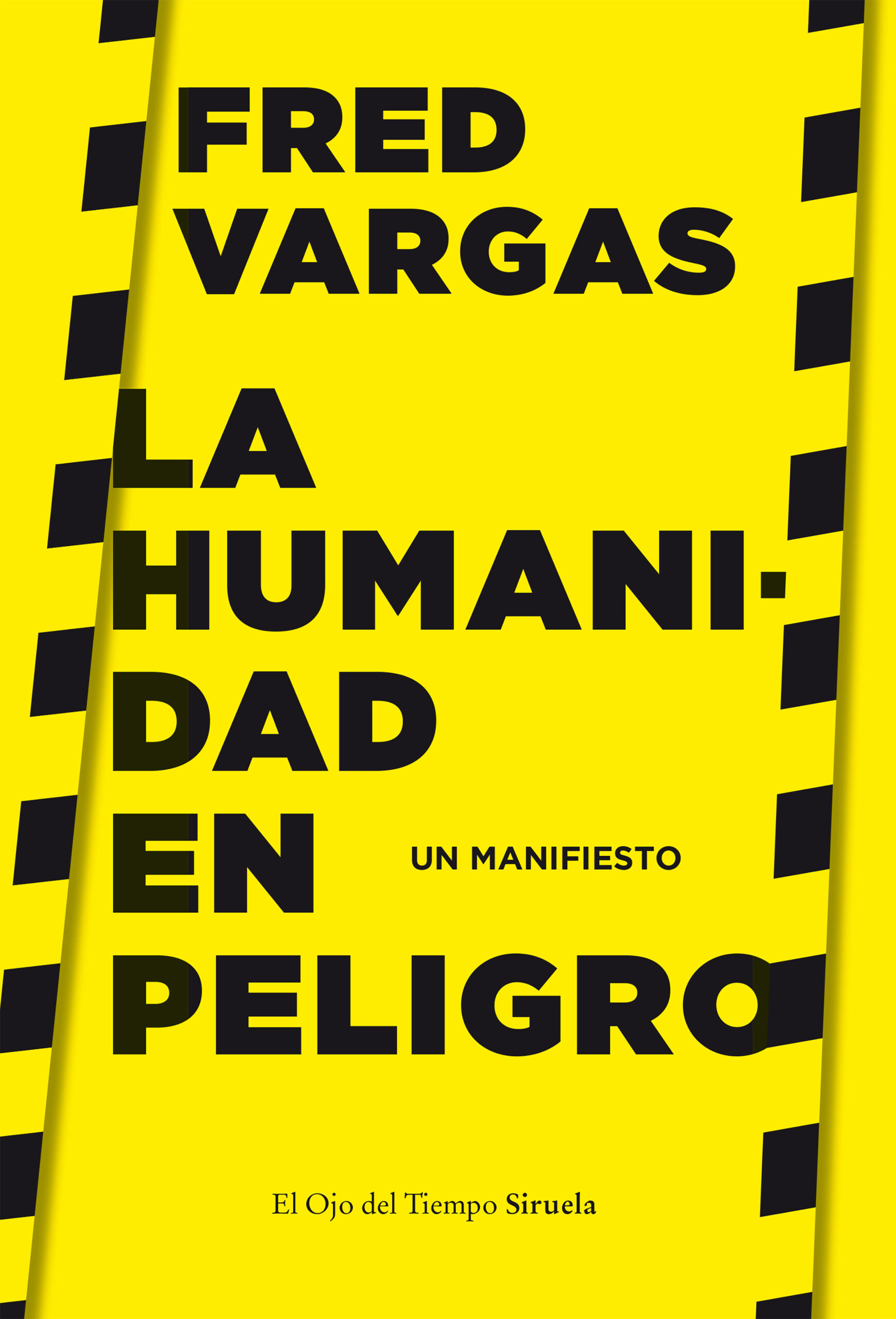Portada del Libro La Humanidad En Peligro: Un Manifiesto de Fred Vargas - 9788417996635