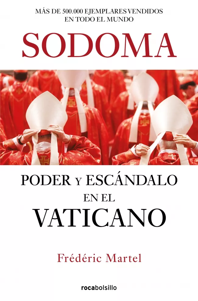 Portada del Libro Sodoma: Poder Y Escandalo En El Vaticano de Frederic Martel - 9788416859856