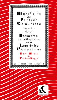 Portada del Libro Manifiesto Del Partido Comunista Precedido De Los Documentos Con Stitu de Friedrich Engels - 9788494843457