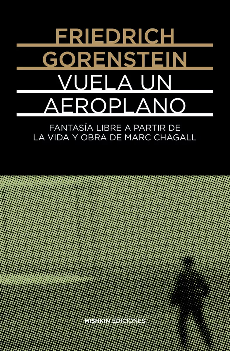 Portada del Libro Vuela Un Aeroplano de Friedrich Gorenstein - 9788412025910