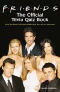 Portada del Libro Friends: The Official Trivia Quiz Book de - 9780755313426