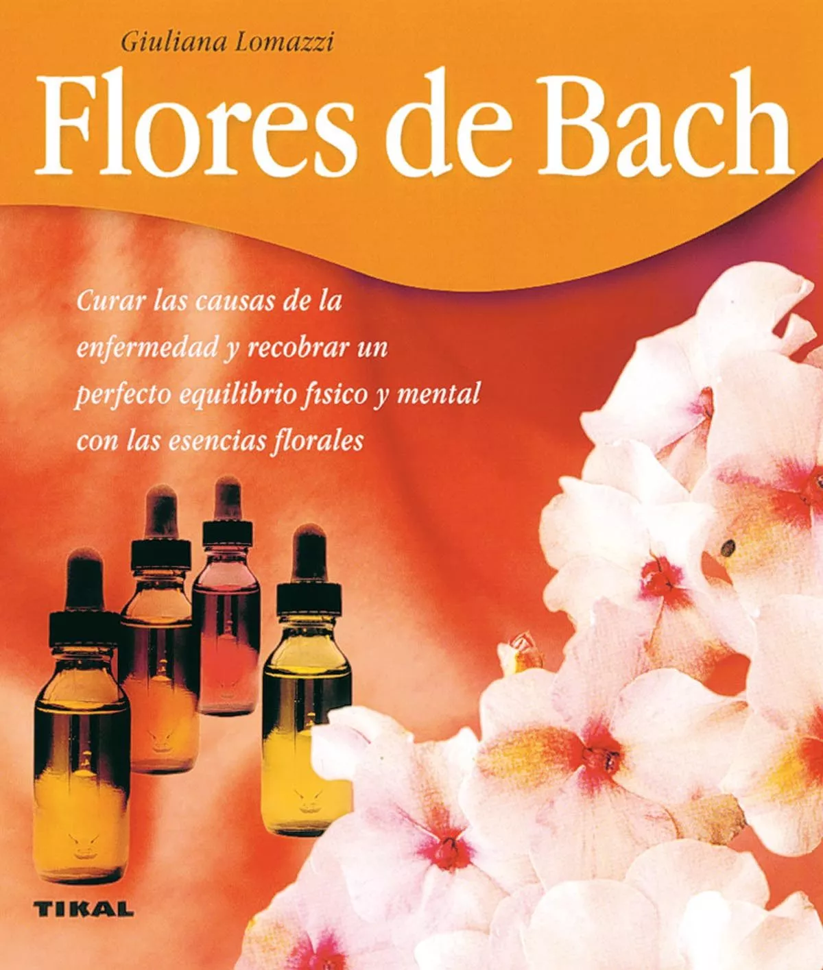 Portada del Libro Flores De Bach de G. Lomazzi - 9788430544943