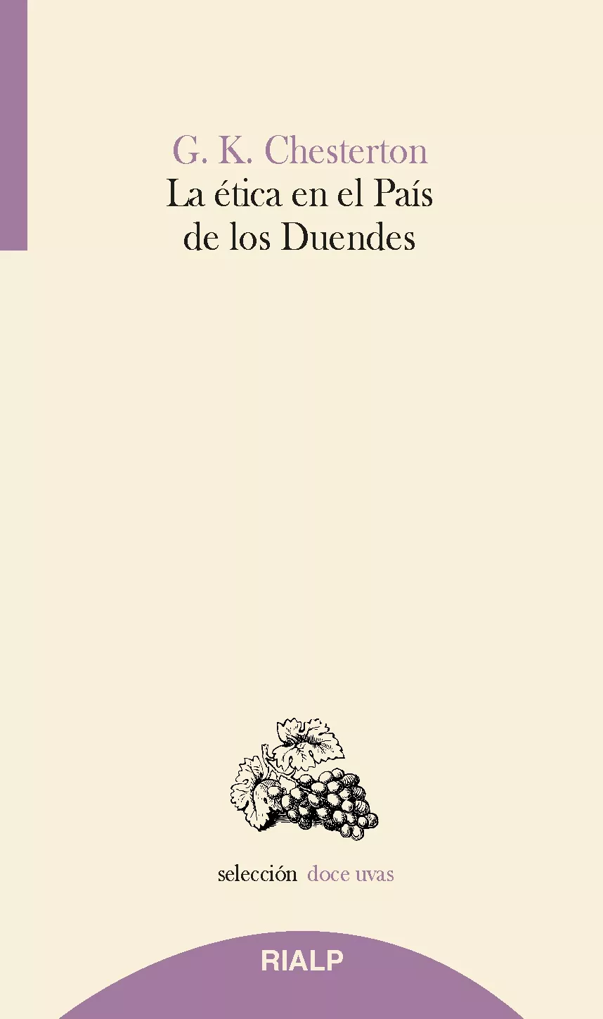 Portada del Libro La Etica En El País De Los Duendes de G.K. Chesterton - 9788432151446