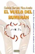 Portada del Libro El Vuelo Del Bumeran: Modelos Fisico Matematicos En Dinamica Rota Cion de Gabriel Barcelo Rico Avello - 9788426713834