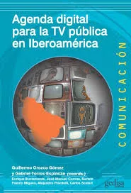 Portada del Libro Agenda Digital Para La Tv Publica En Iberoamerica de Gabriel (Coord.) Torres Espinoza - 9788417690991