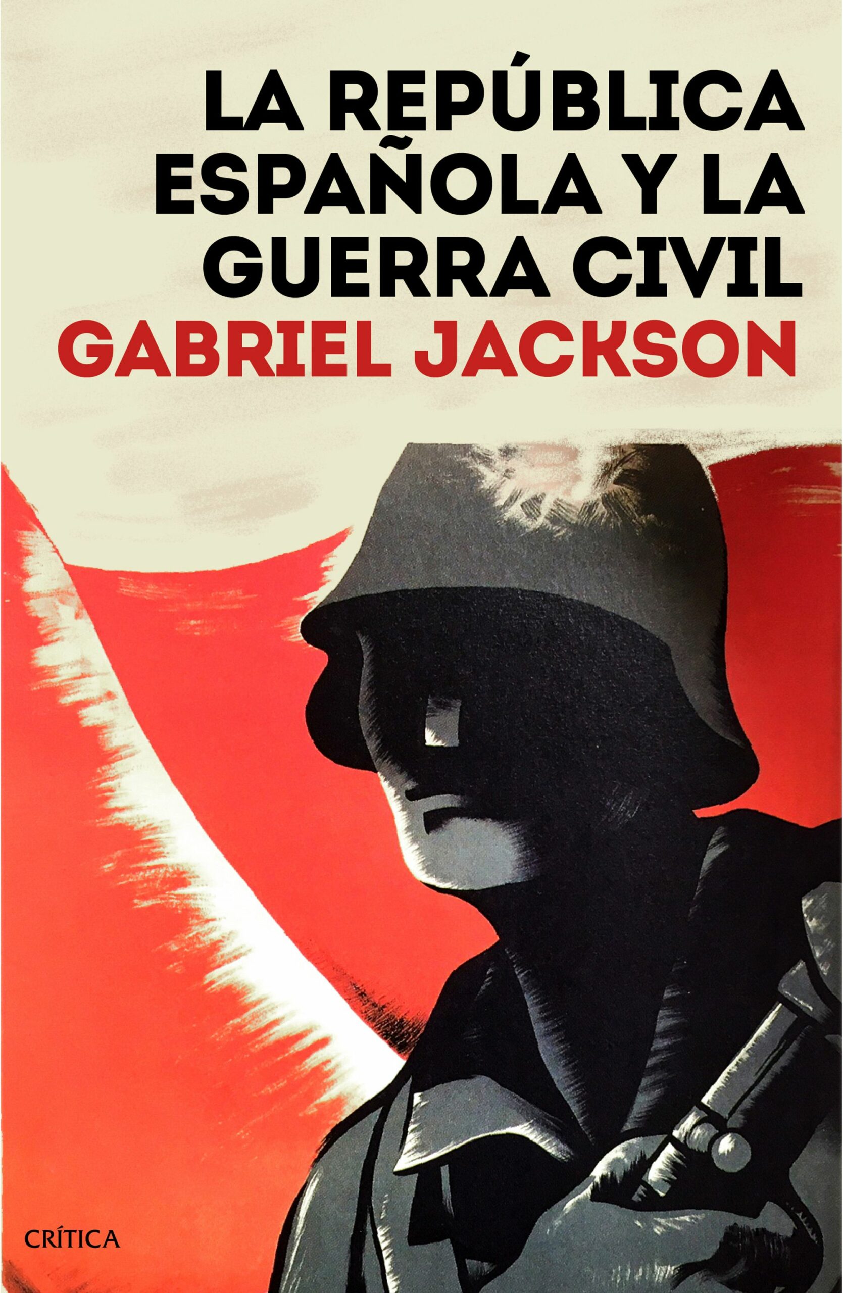Portada del Libro La República Española Y La Guerra Civil de Gabriel Jackson - 9788491992165