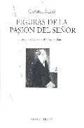 Portada del Libro Figuras De La Pasion Del Señor de Gabriel Miro - 9788475228181