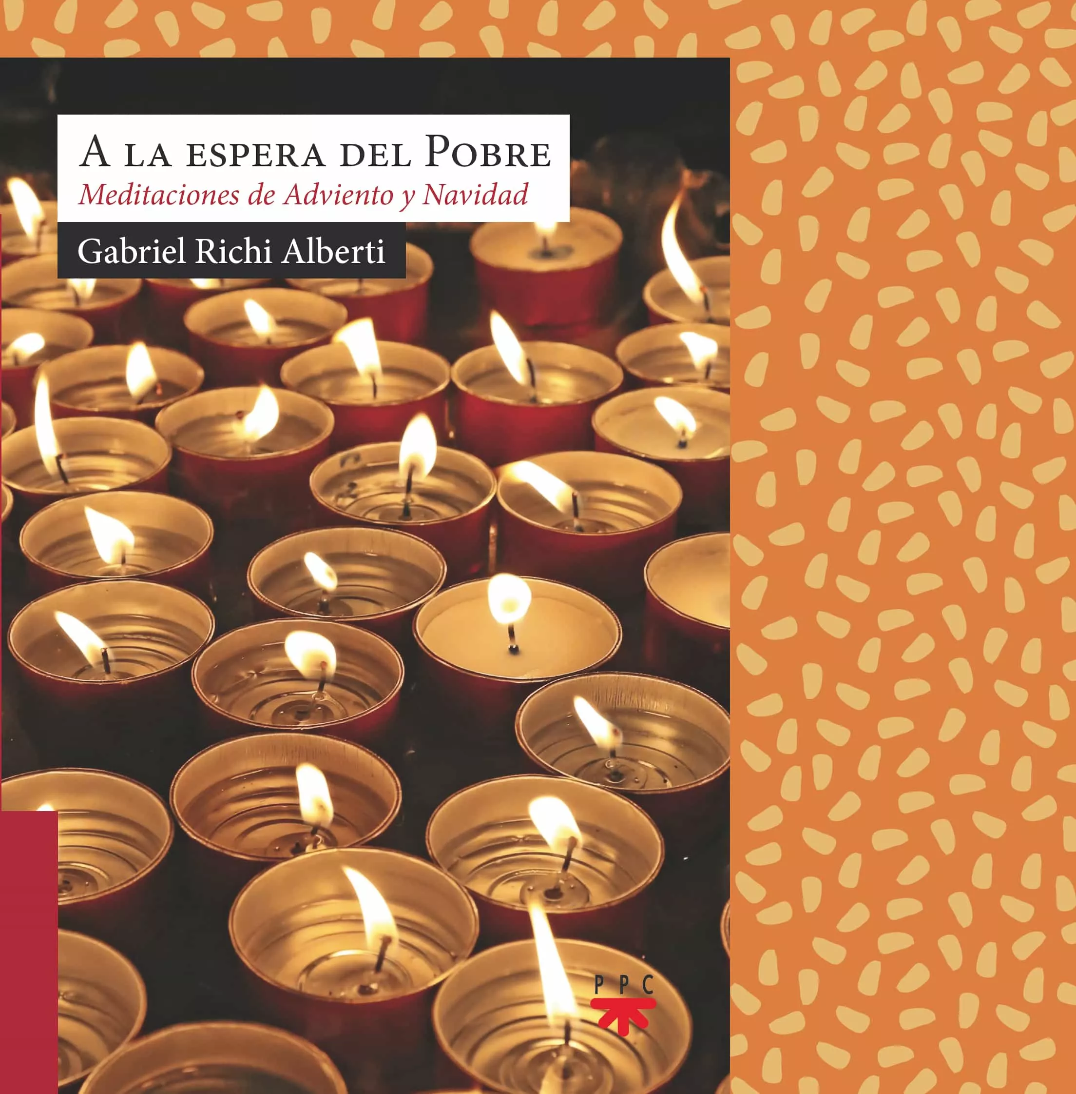 Portada del Libro A La Espera Del Pobre de Gabriel Rich - 9788428834728