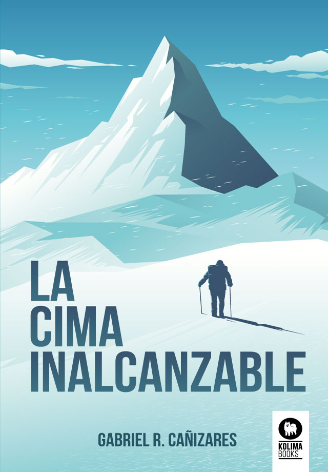 Portada del Libro La Cima Inalcanzable de Gabriel Romero Cañizares - 9788417566937