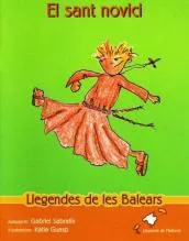 Portada del Libro El Sant Novici de Gabriel Sabrafin - 9788495232670