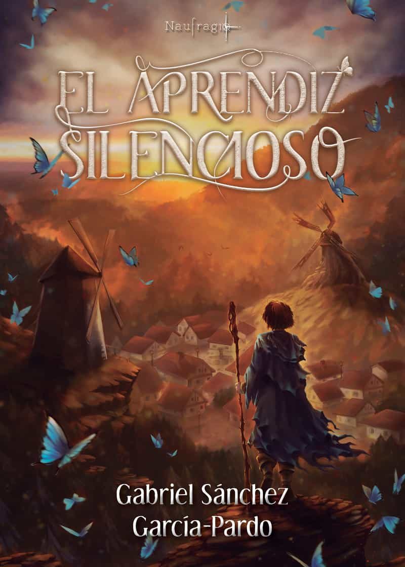 Portada del Libro El Aprendiz Silencioso de Gabriel Sanchez Garcia Pardo - 9788412089820