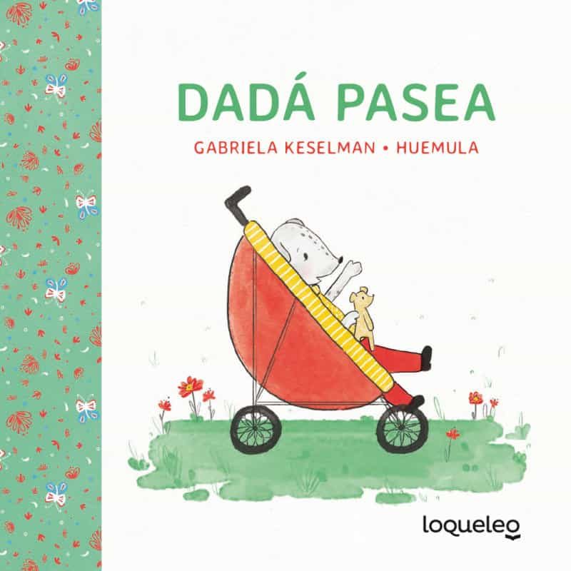 Portada del Libro Dadá Pasea de Gabriela Keselman - 9789504658726