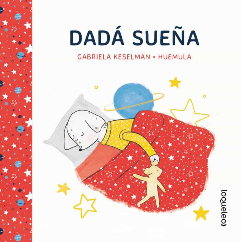 Portada del Libro Dadá Sueña de Gabriela Keselman - 9789504658740