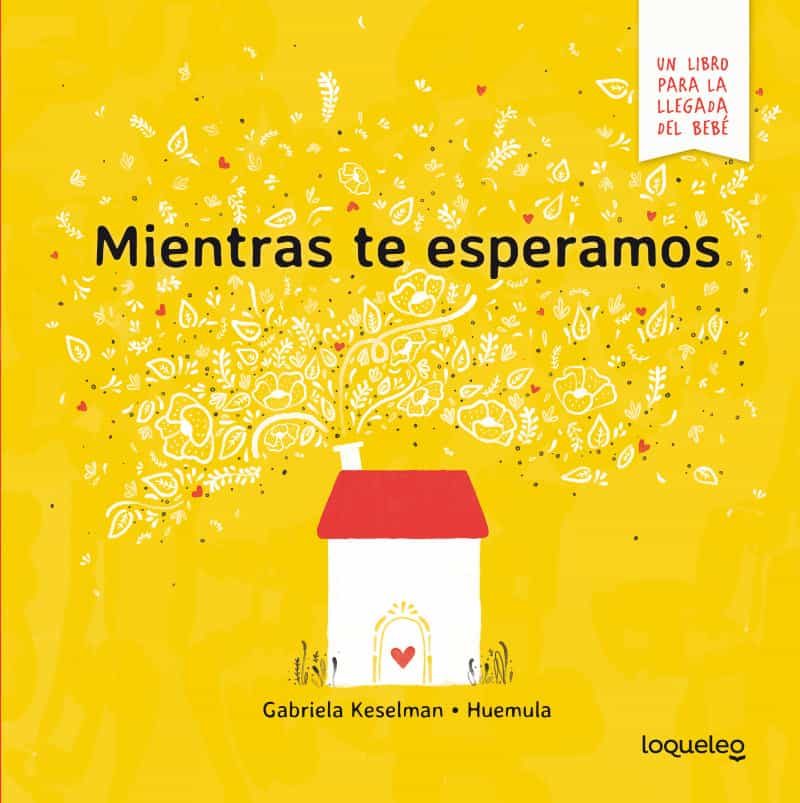 Portada del Libro Mientras Te Esperamos de Gabriela Keselman - 9789504658719