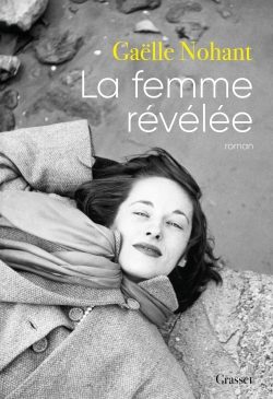 Portada del Libro La Femme Révélée de Gaelle Nohant - 9782246819318