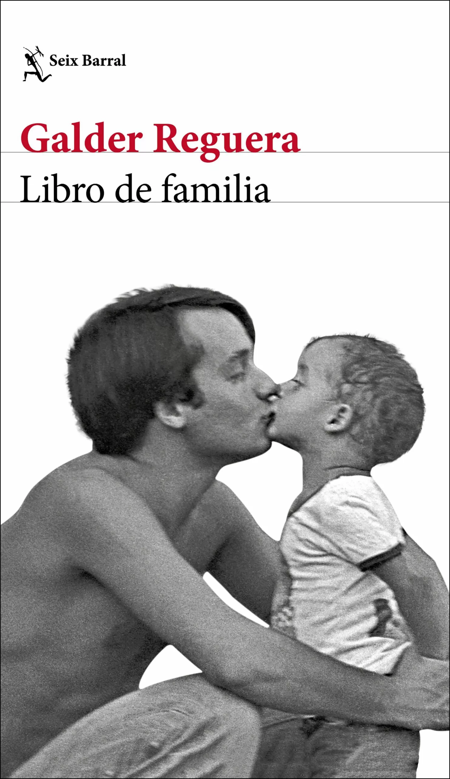 Portada del Libro Libro De Familia de Galder Reguera - 9788432236327