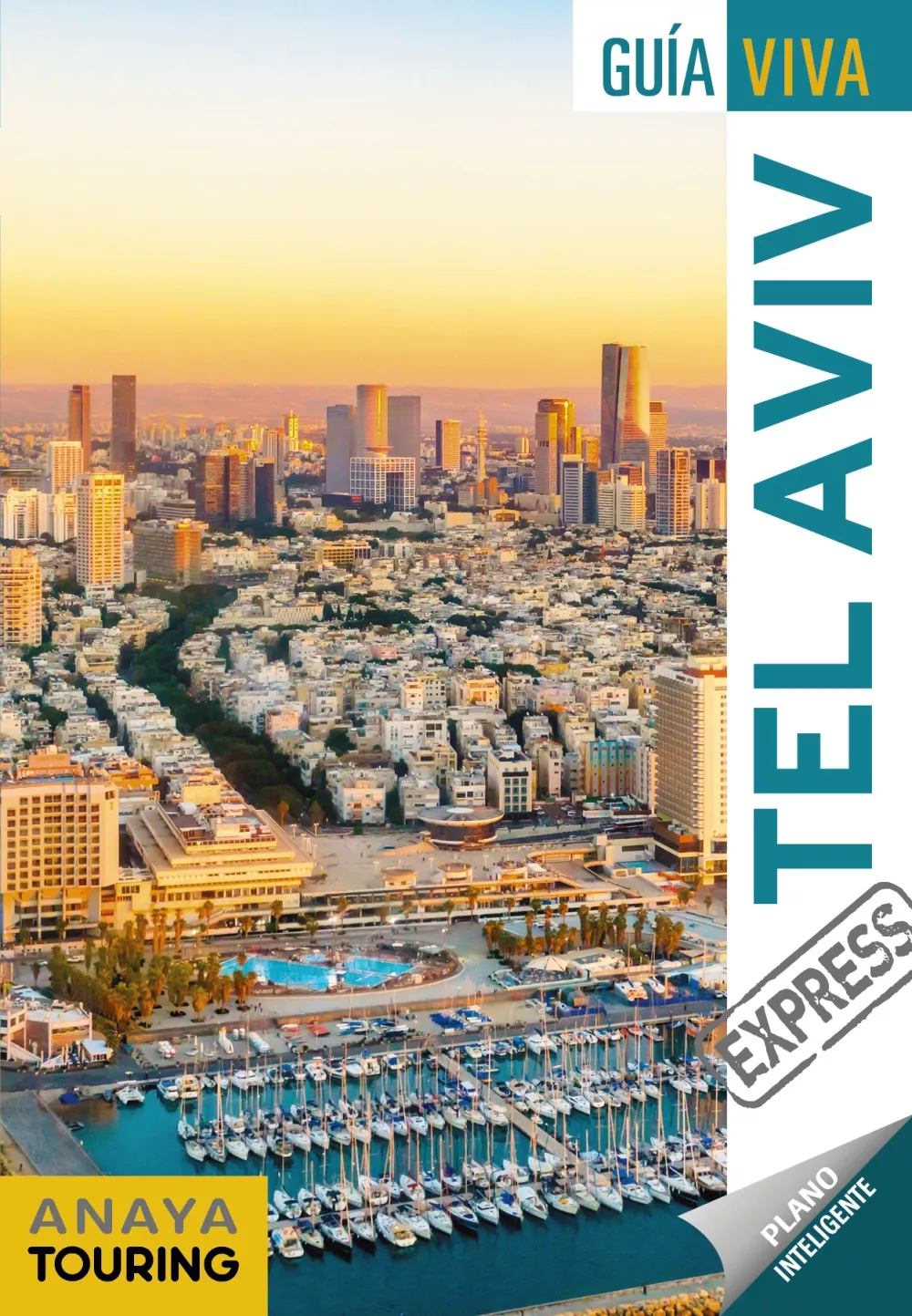 Portada del Libro Tel Aviv 2020 (Guia Viva Express) de Galo Martin Aparicio - 9788491582489