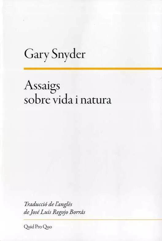Portada del Libro Assaigs Sobre Vida I Natura de Gary Snyder - 9788417410155