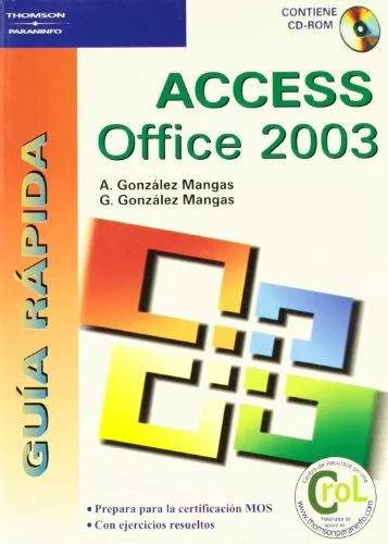 Portada del Libro Access Office 2003 (Incluye Cd-Rom) de Gaspar Gonzalez Mangas - 9788428328784
