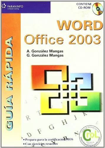 Portada del Libro Word Office 2003: Guia Rapida (Incluye Cd-Rom) de Gaspar Gonzalez Mangas - 9788428328777