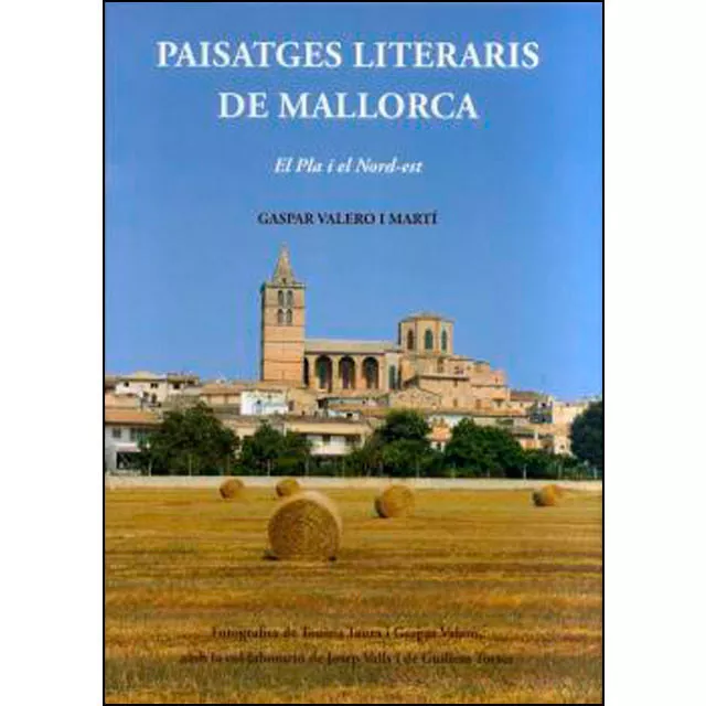 Portada del Libro Paisatges Literaris De Mallorca de Gaspar Valero I Marti - 9788497160711
