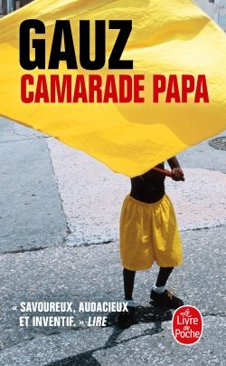 Portada del Libro Camarade Papa de Gauz - 9782253259589