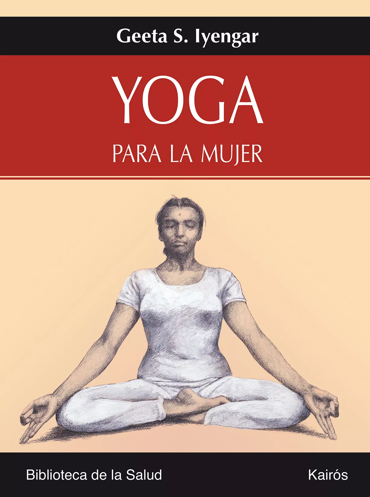 Portada del Libro Yoga Para La Mujer de Geeta S. Iyengar - 9788472456358
