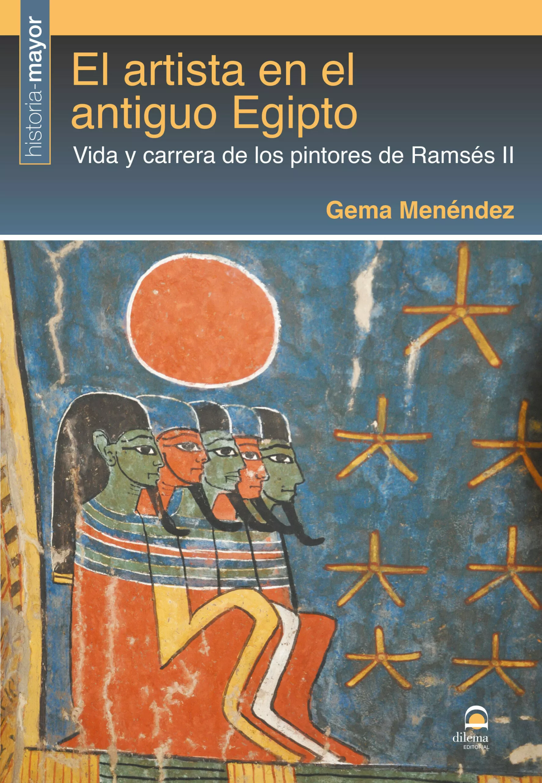 Portada del Libro El Artista En El Antiguo Egipto: Vida Y Carrera De Los Pintores De Ram de Gema Menendez - 9788498274691