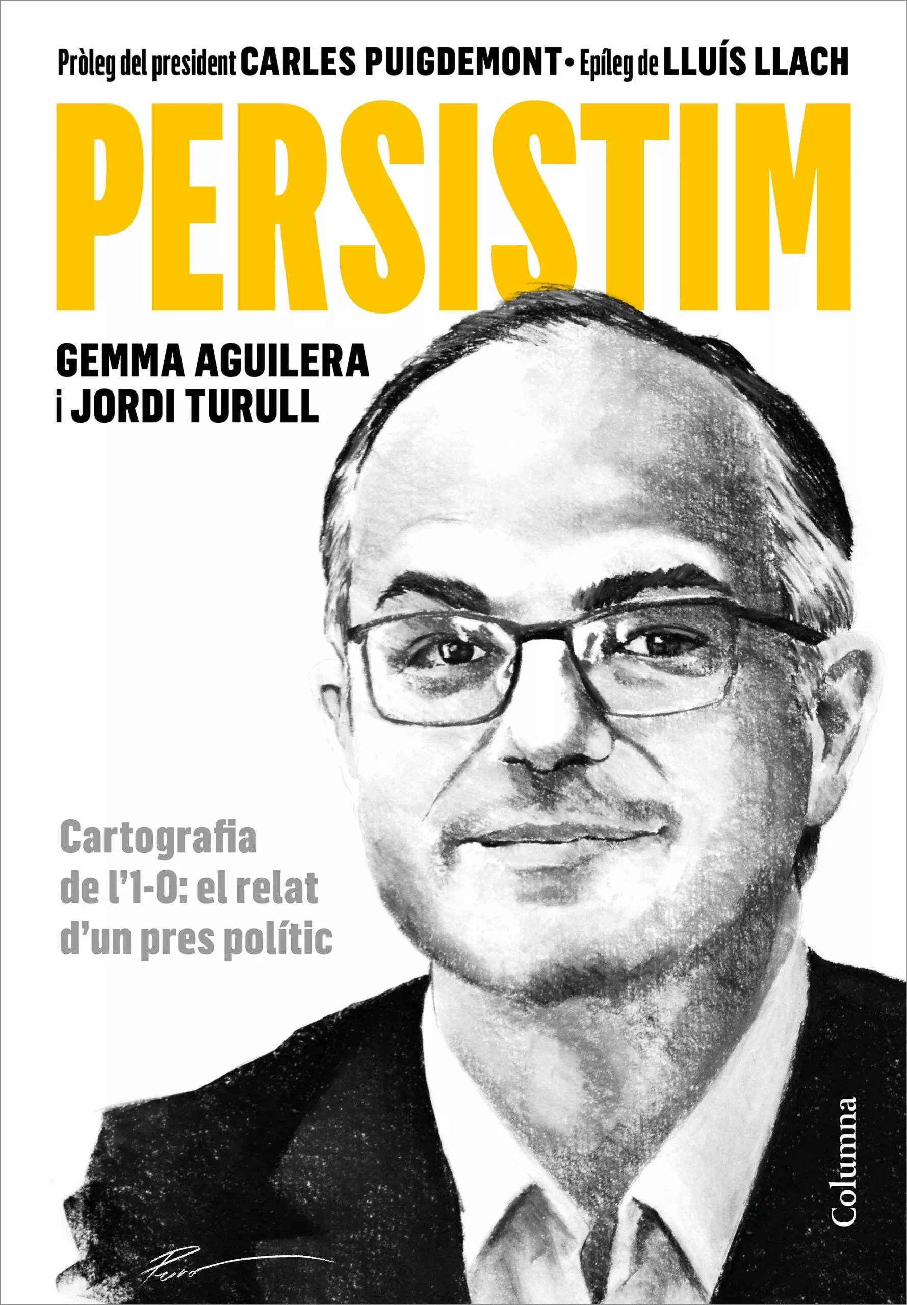 Portada del Libro Persistim: Cartografia De L 1-O: El Relat D Un Pres Politic de Gemma Aguilera - 9788466426060