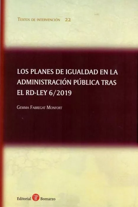 Portada del Libro Planes De Igualdad En La Administracion Publica Tras El Rd Ley 6/2019 de Gemma Fabregat Monfort - 9788417310868