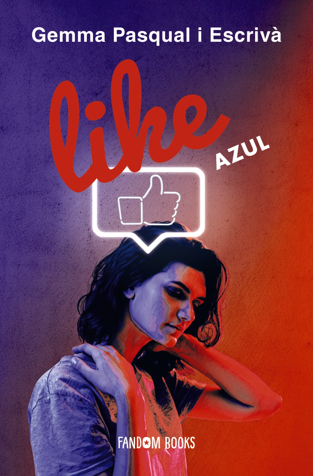 Portada del Libro Like. Azul. Libro 1 de Gemma Pasqual I Escriva - 9788418027178