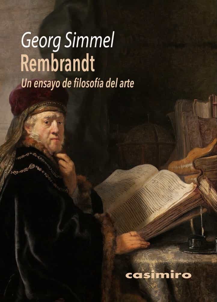 Portada del Libro Rembrandt. Un Ensayo De Filosofía Del Arte de Georg Simmel - 9788417930004