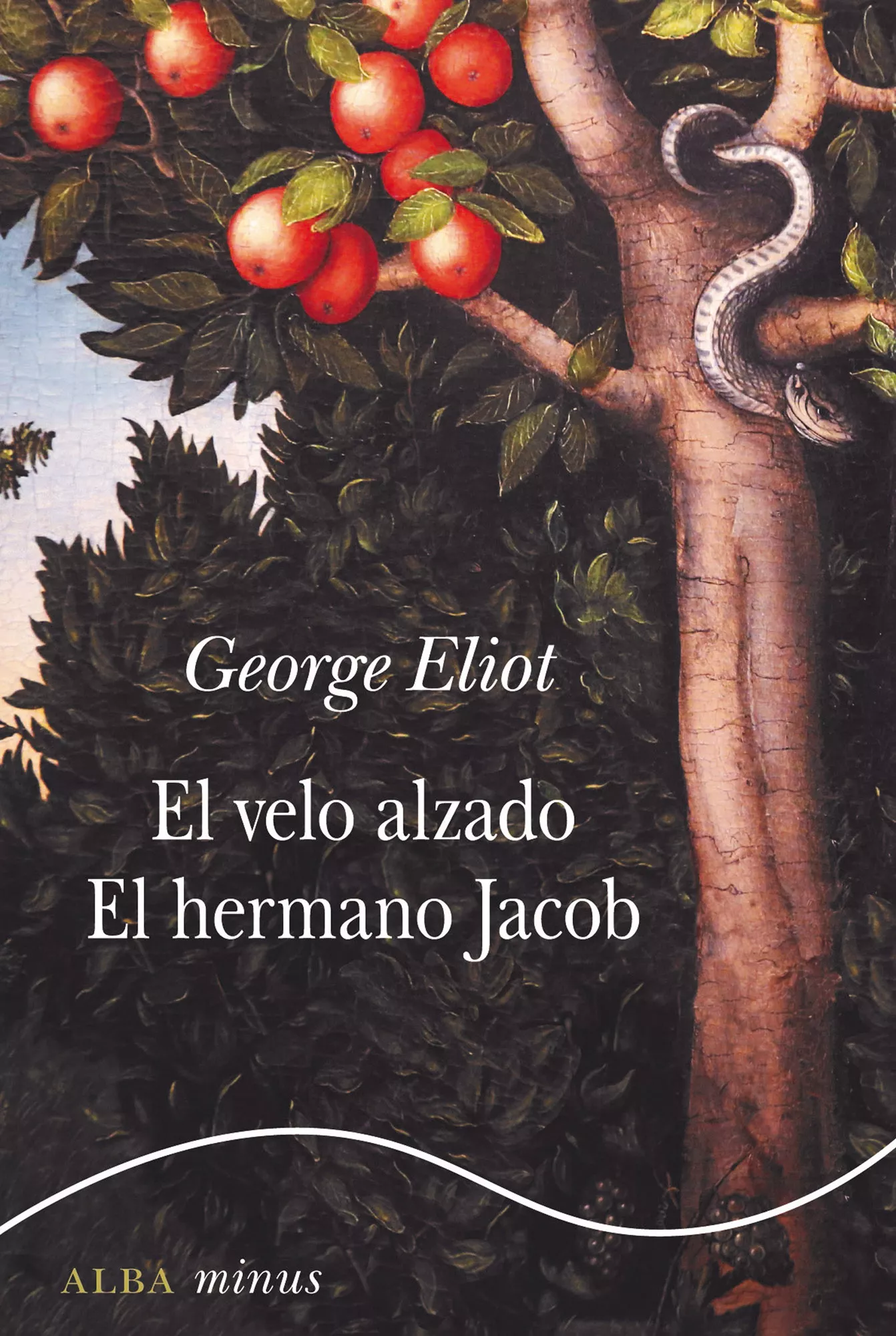 Portada del Libro El Velo Alzado / El Hermano Jacob de George Eliot - 9788490656143