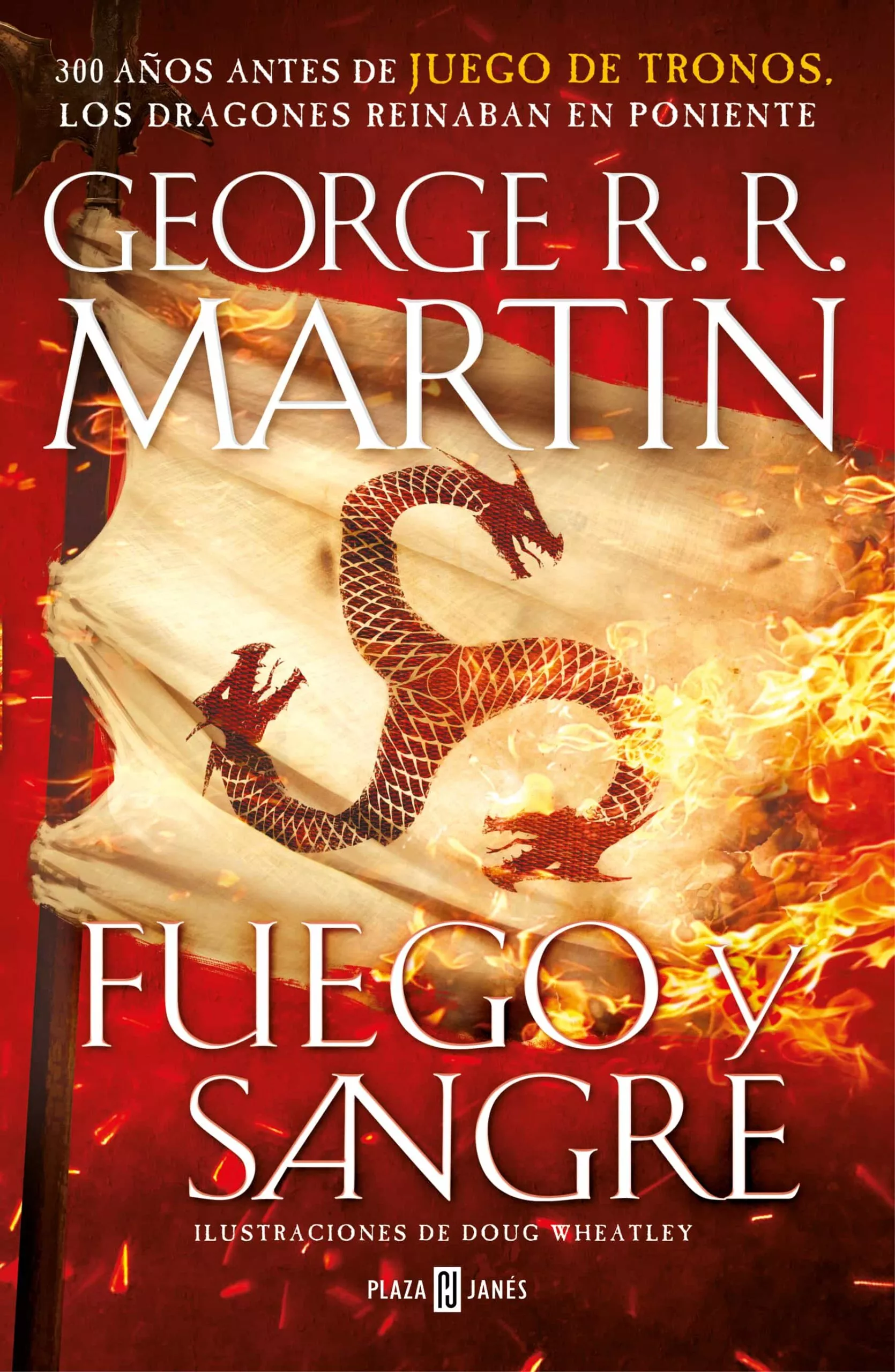 Portada del Libro Fuego Y Sangre (Canción De Hielo Y Fuego) (Rústica) de George R.R. Martin - 9788401024061