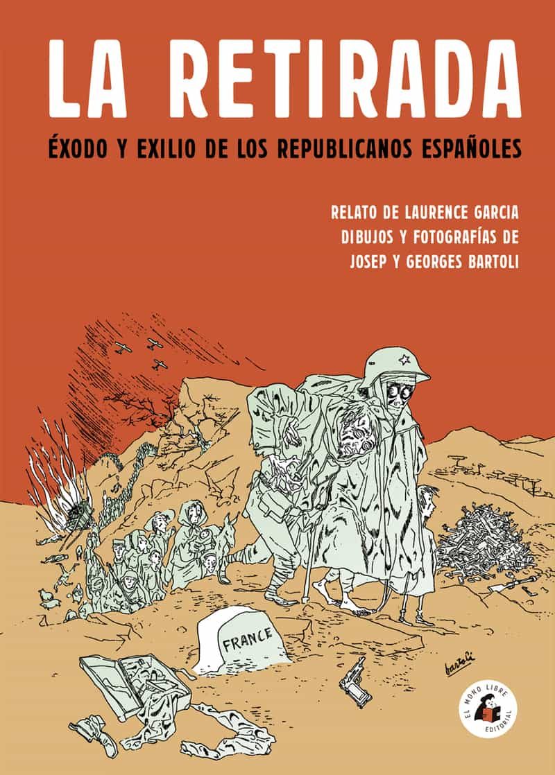 Portada del Libro La Retirada de Georges Bartoli - 9788494992711