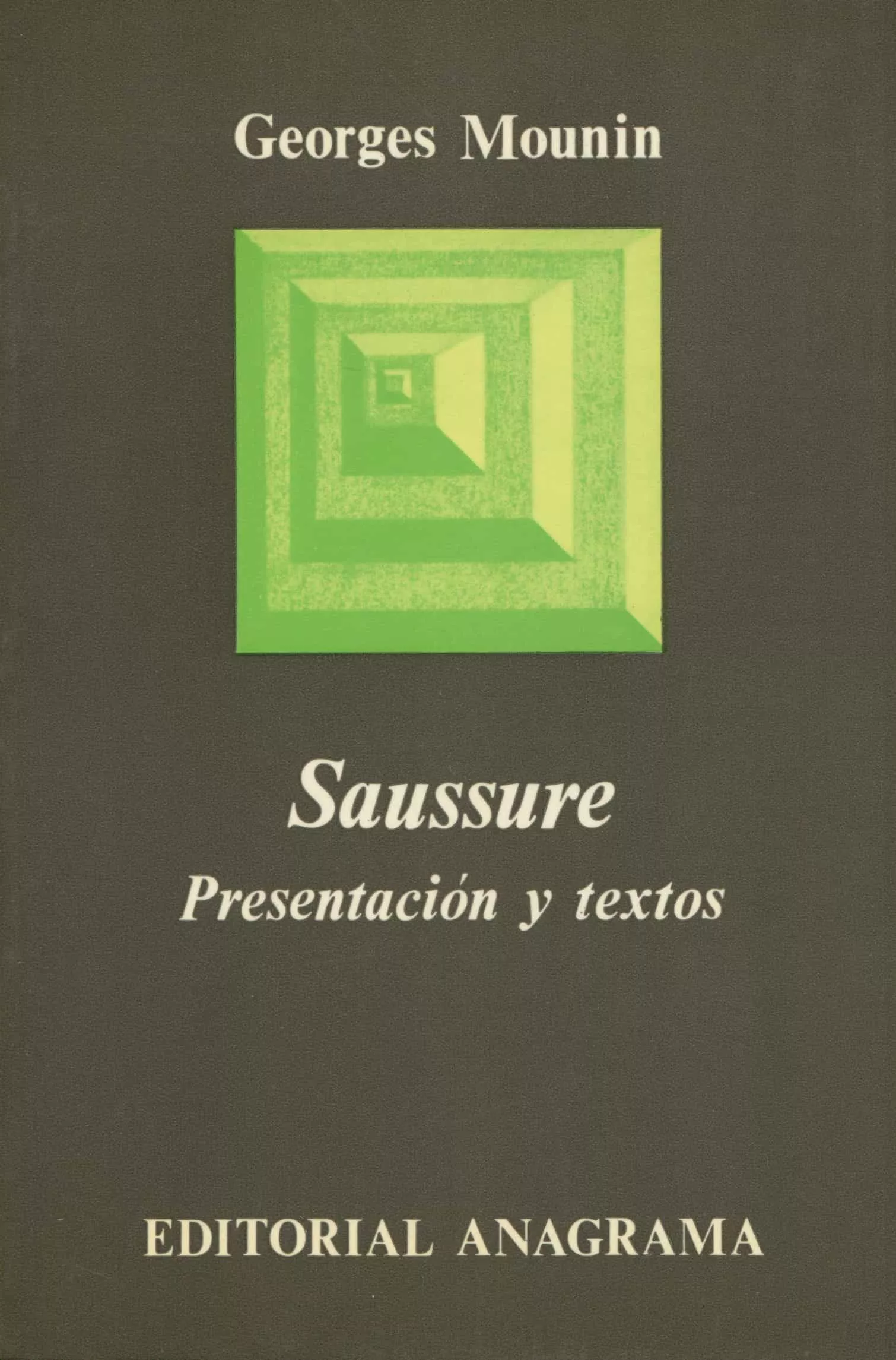Portada del Libro Saussure de Georges Mounin - 9788433900036