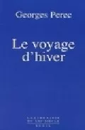 Portada del Libro Le Voyage D Hiver de Georges Perec - 9782020136464