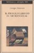 Portada del Libro Il Piccolo Libraio Di Archangelsk de Georges Simenon - 9788845921360