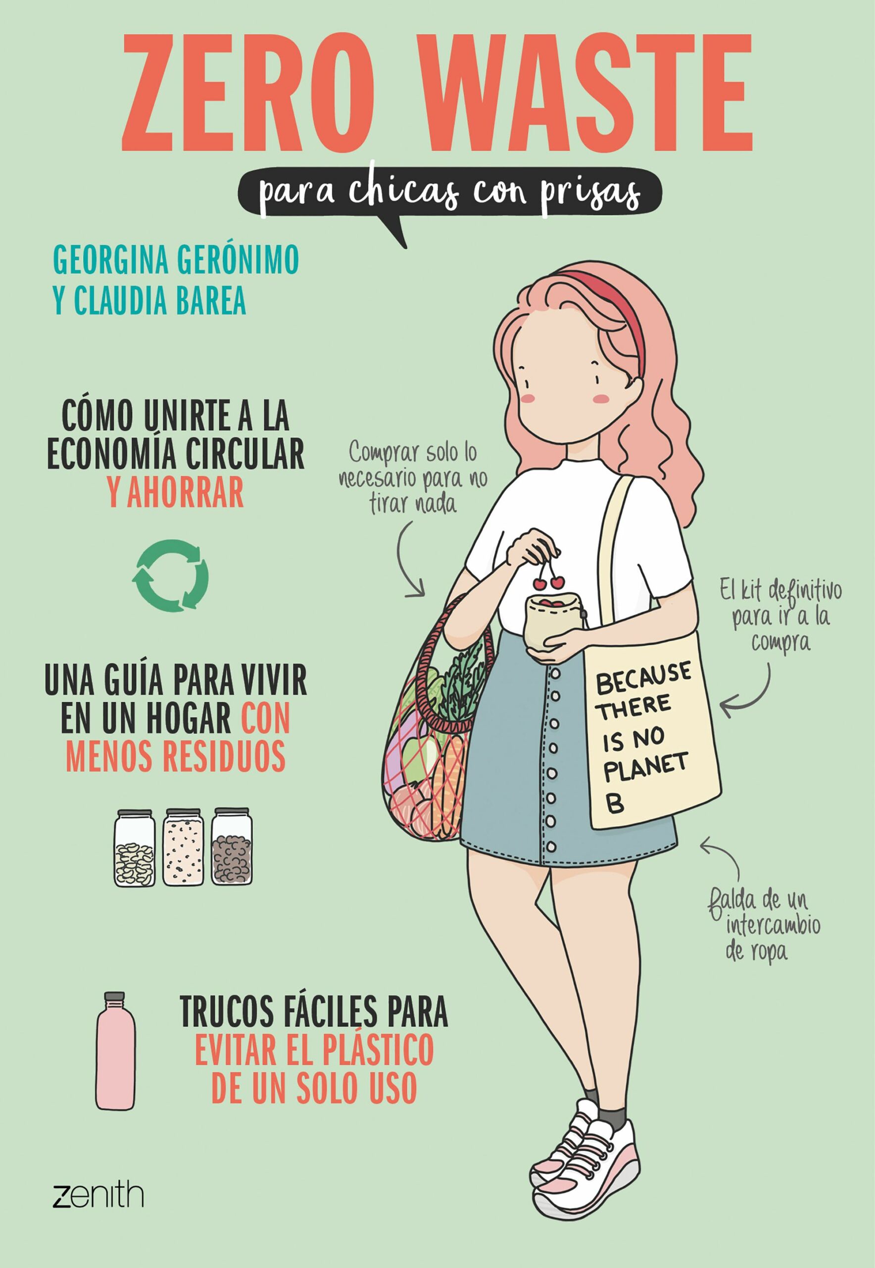 Portada del Libro Zero Waste Para Chicas Con Prisas de Georgina Geronimo - 9788408228035