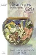 Portada del Libro Ceramiques Impressionnistes Et Gres Art Nouveau: Montigny-Sur-Loi Ng E de Gerard Boue - 9782707205124