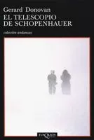 Portada del Libro El Telescopio De Schopenhauer de Gerard Donovan - 9788483102961