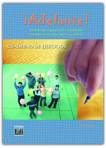 Portada del Libro ¡Adelante!: Metodo De Español Para Estudiantes Extranjeros De Ens Eñan de Gerardo Arrarte Carriquiry - 9788495986559