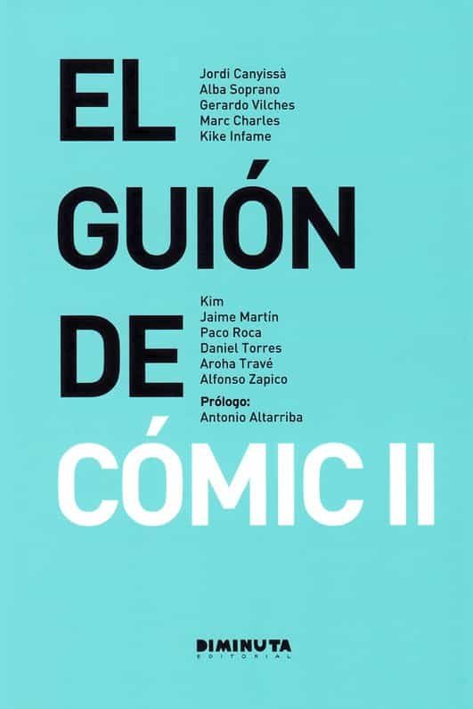 Portada del Libro El Guion De Comic Ii de Gerardo Vilches - 9788494637681