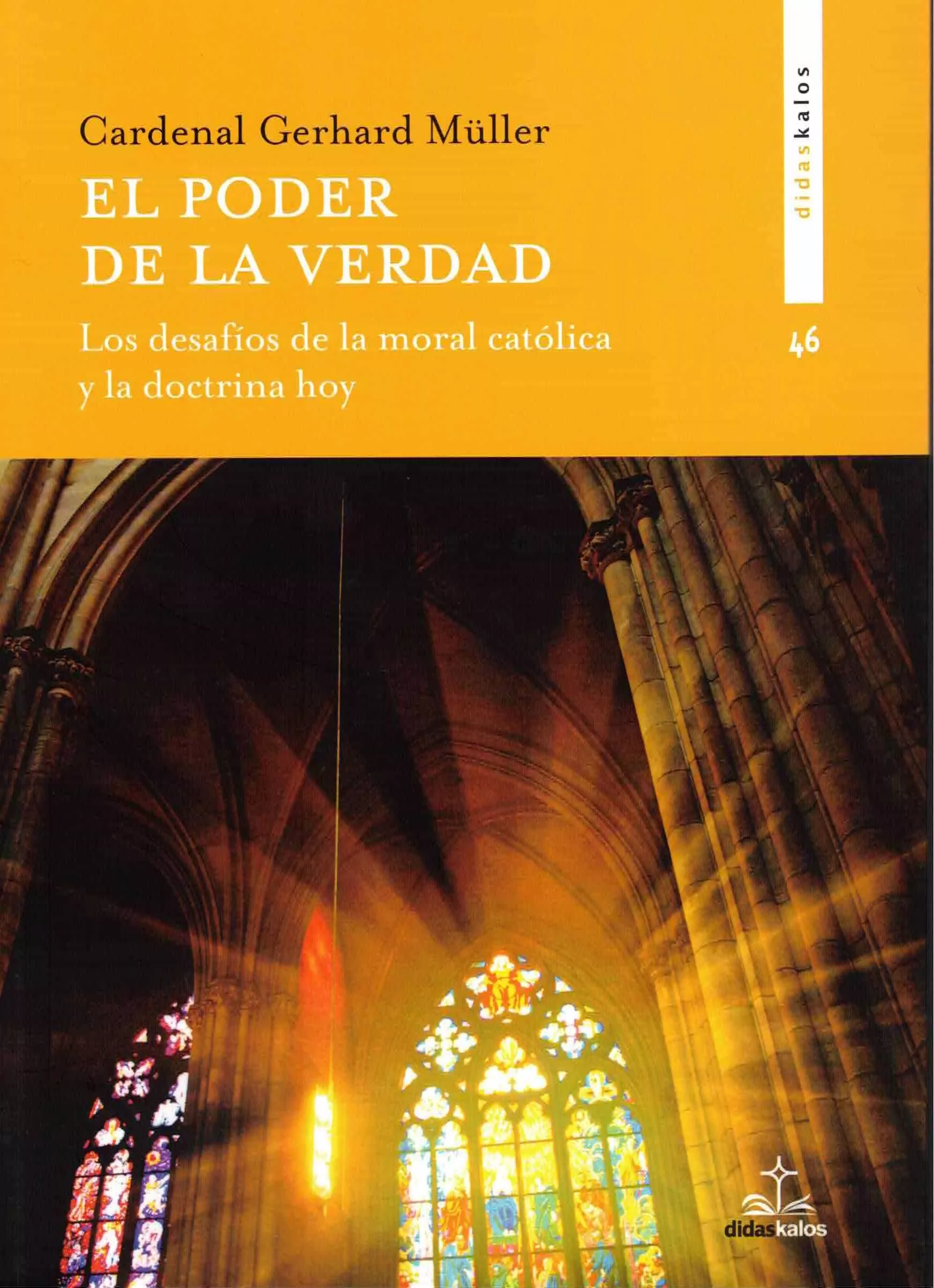 Portada del Libro El Poder De La Verdad de Gerhard Muller - 9788417185336