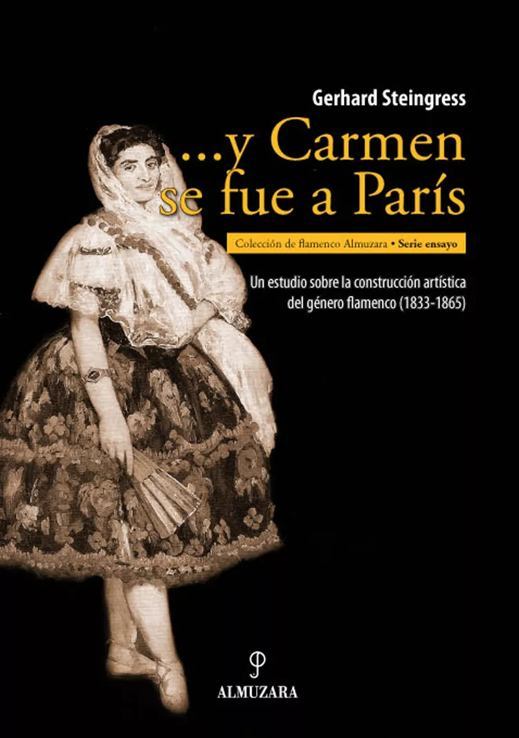 Portada del Libro Y Carmen Se Fue A Paris de Gerhard Steingress - 9788496416772