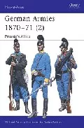 Portada del Libro German Armies 1870-71 (2): Prussia S Allies de - 9781841767550