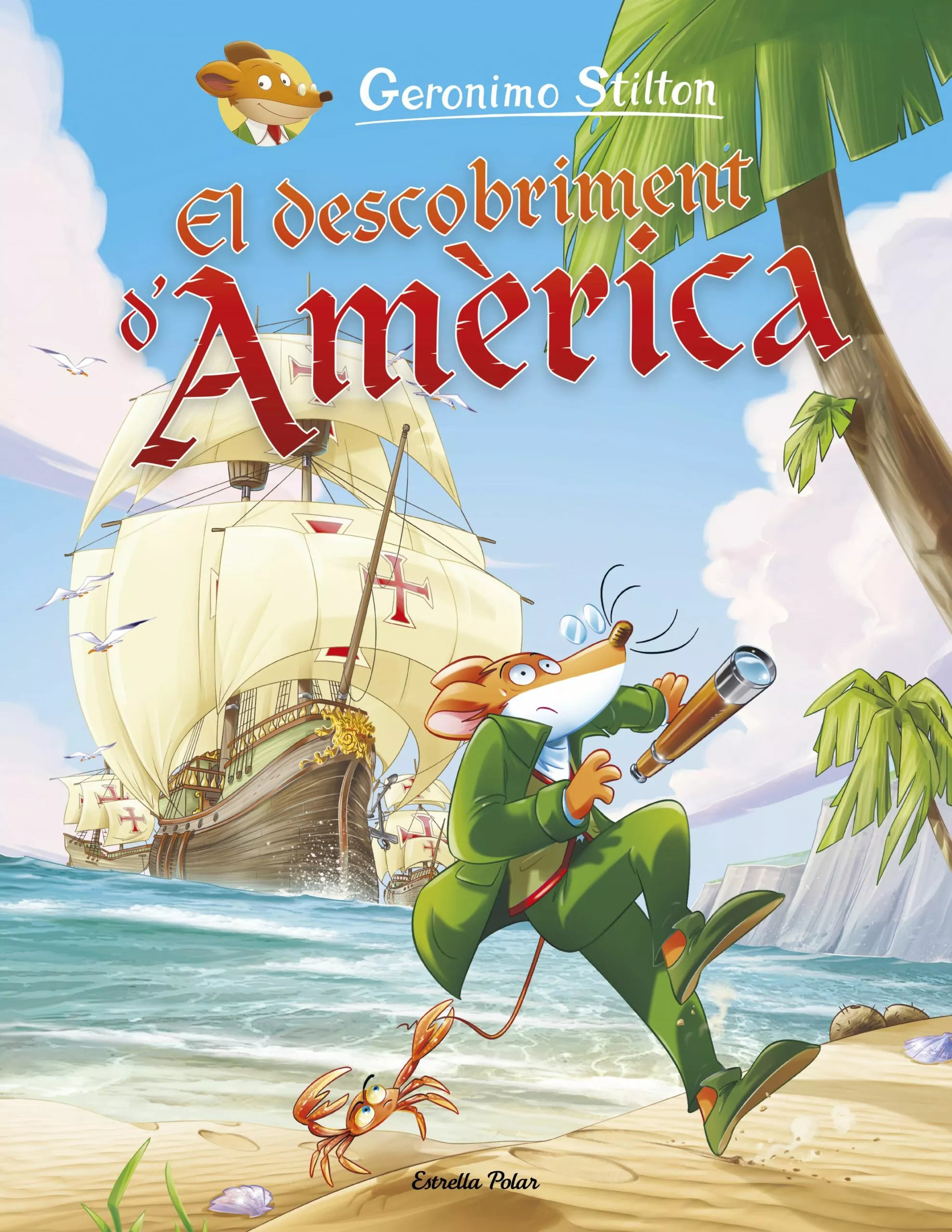 Portada del Libro El Descobriment D America de Geronimo Stilton - 9788491379812